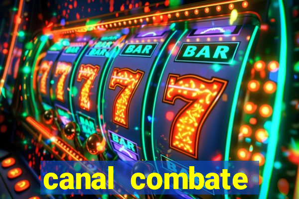 canal combate online ao vivo multicanais